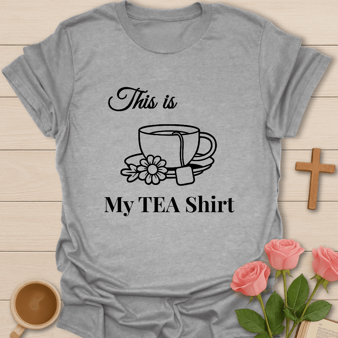 This Is My Tea T-Shirt T-Shirt