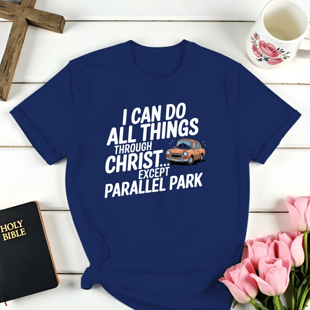 Faith Parallel Parking T-Shirt