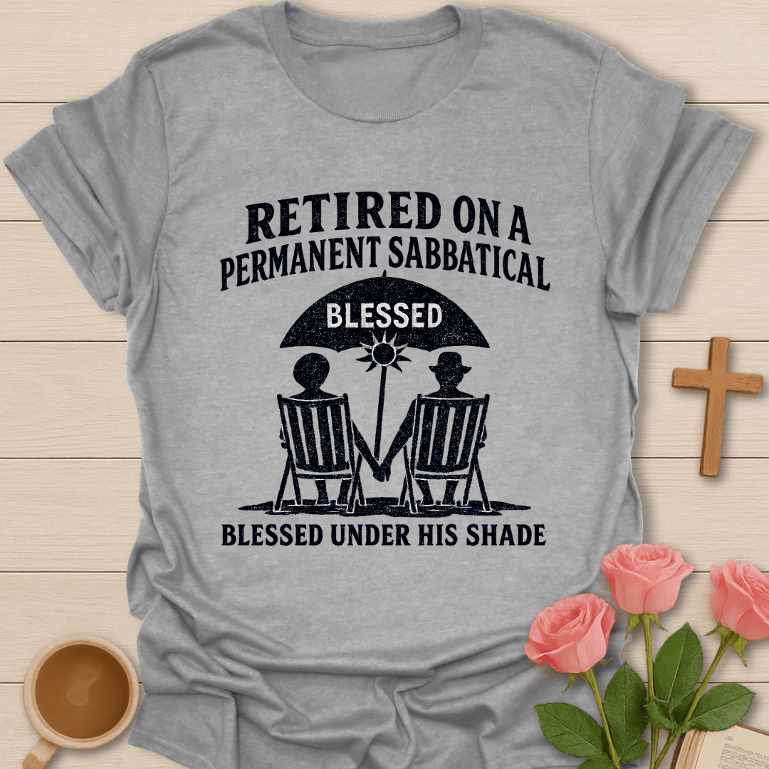 Retired Couple Sabbatical T-Shirt