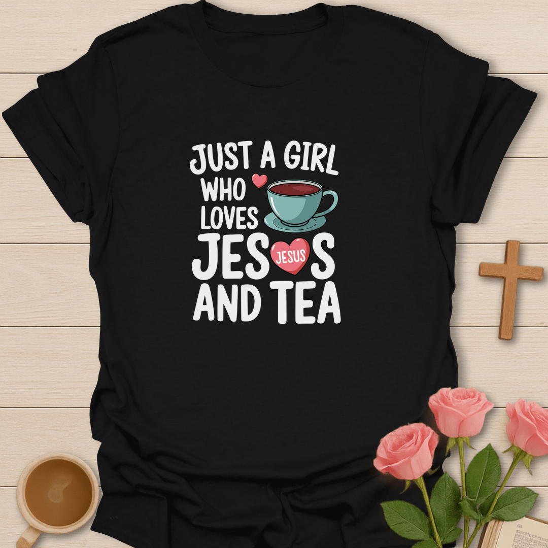 Loves Jesus And Tea T-Shirt T-Shirt