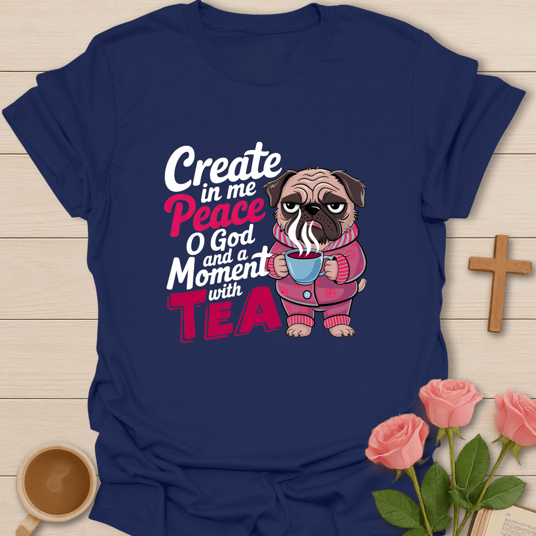 Faith & Tea Pug T-Shirt T-Shirt