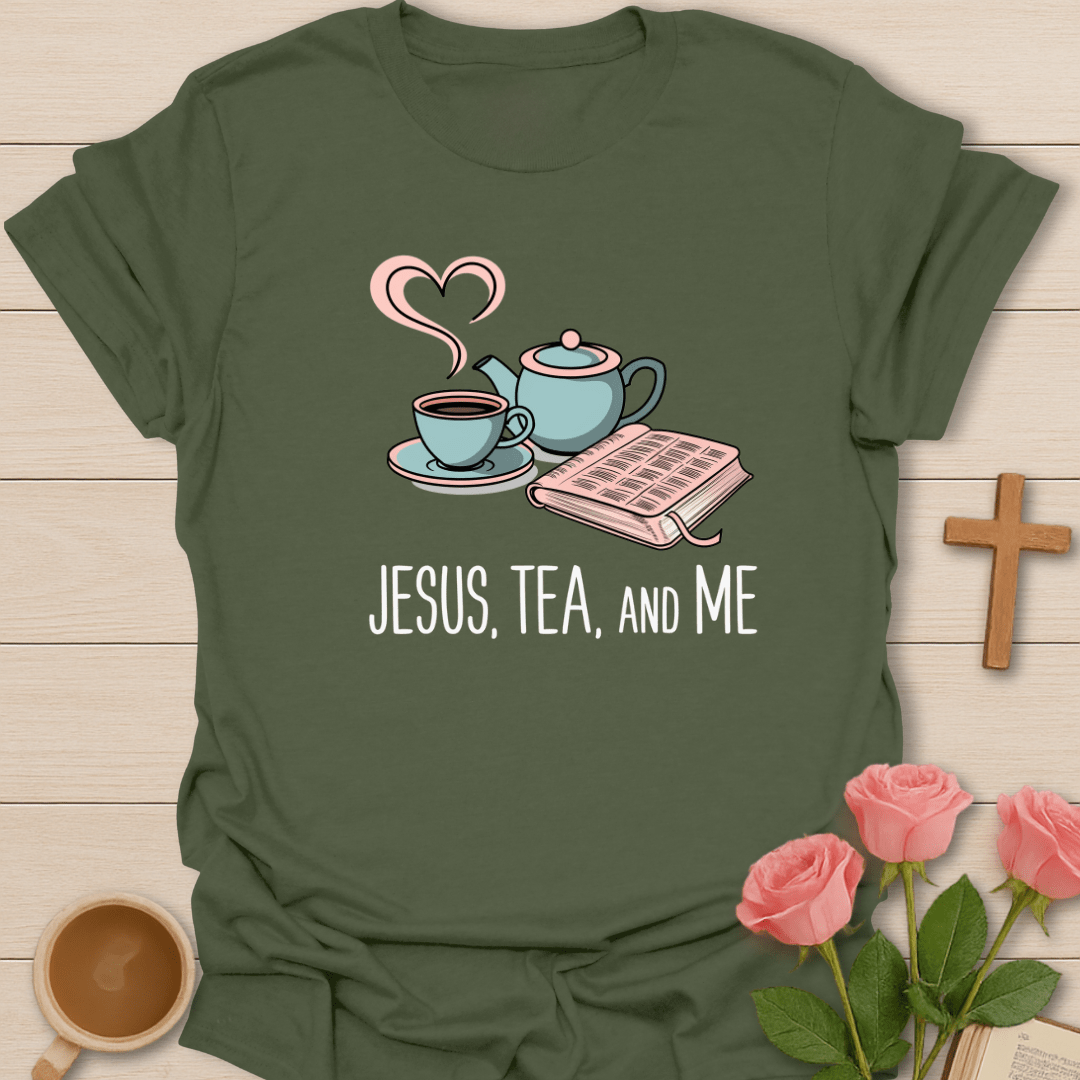 Jesus Me and Tea T-Shirt T-Shirt