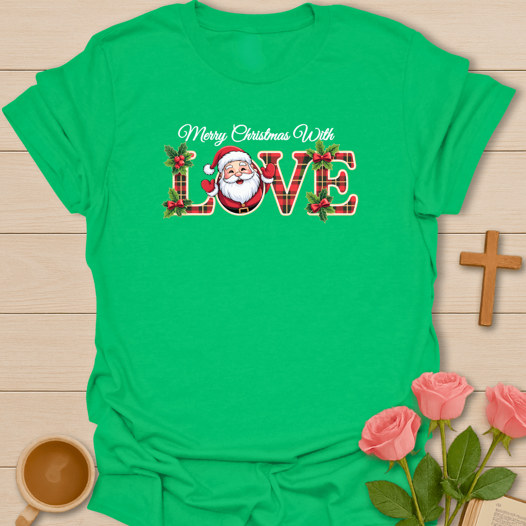 Santa's Christmas Love T-Shirt T-Shirt