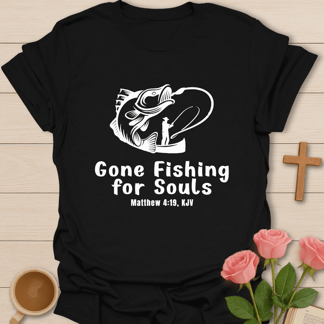 Fishing For Souls T-Shirt