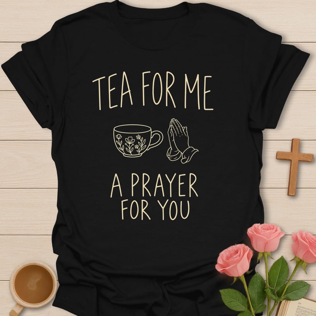 Tea for Me, A Prayer for You lettering with a floral teacup and praying hands line art - Black