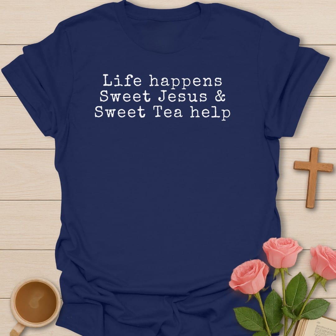 Life Happens, Sweet Jesus & Sweet Tea Help typewriter-style lettering - Navy