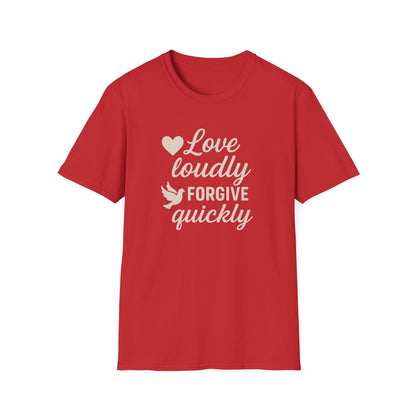 Forgive Quickly T-Shirt