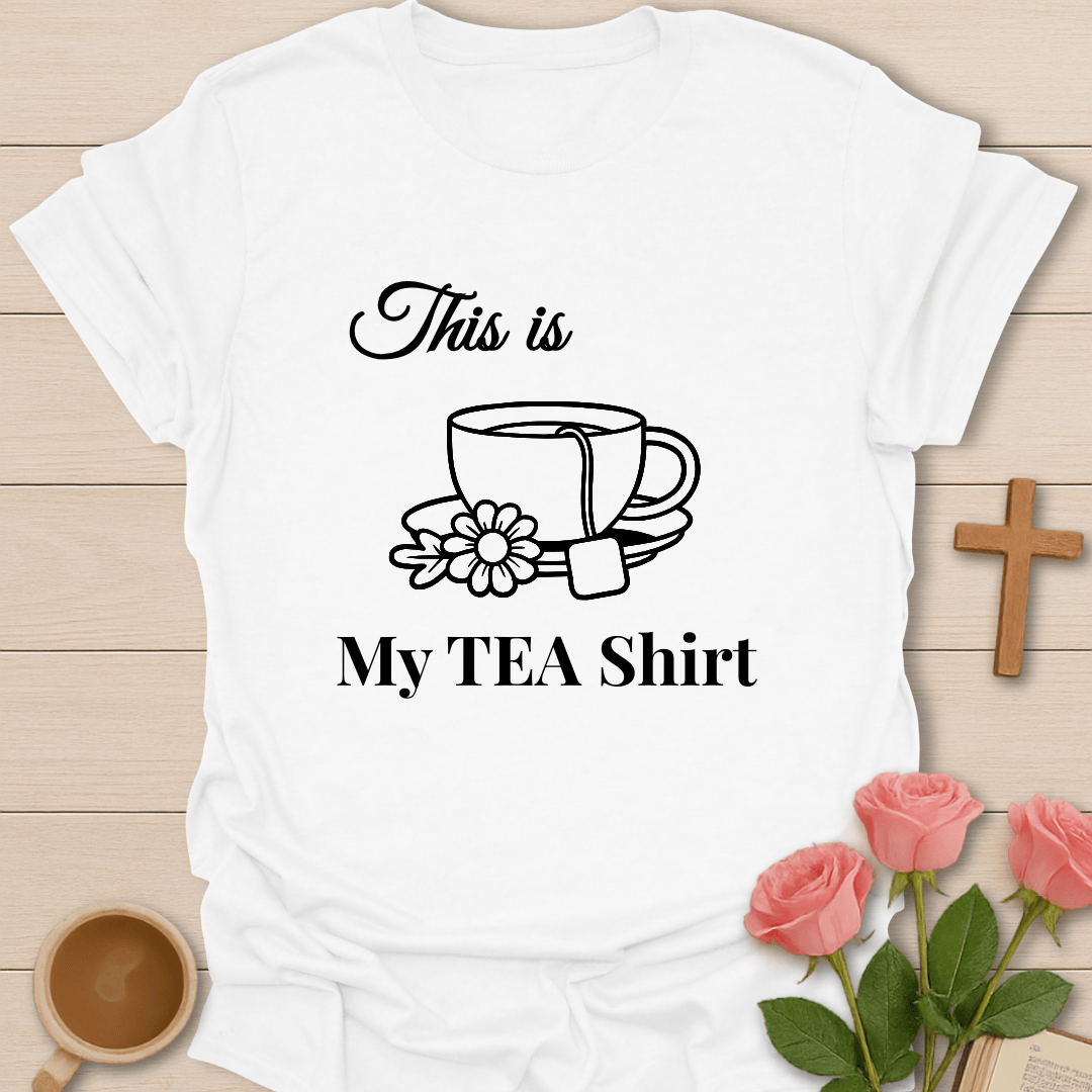 This Is My Tea T-Shirt T-Shirt