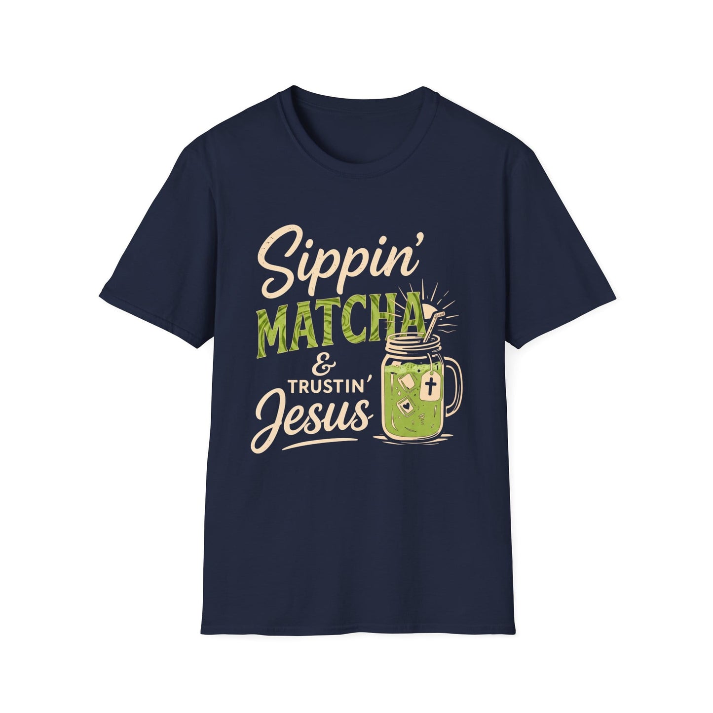 Sippin Matcha & Trustin' Jesus T-Shirt