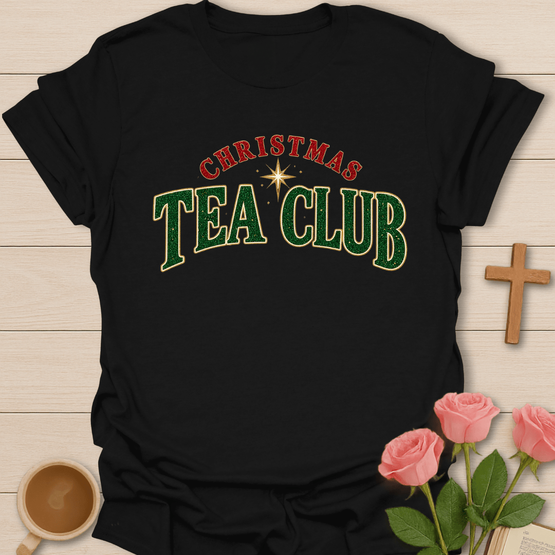 Christmas Tea Club T-Shirt