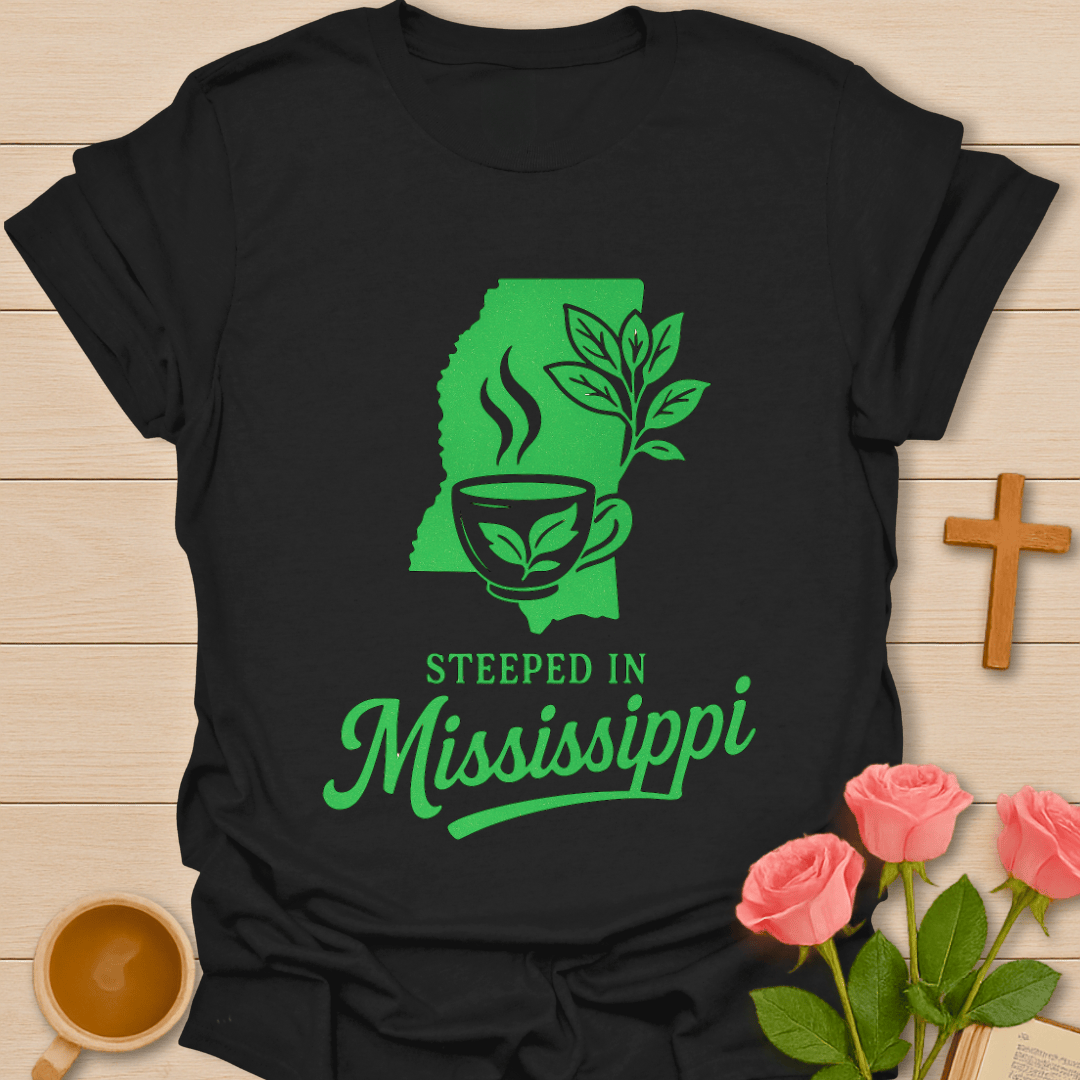 Steep In Mississippi T-Shirt T-Shirt