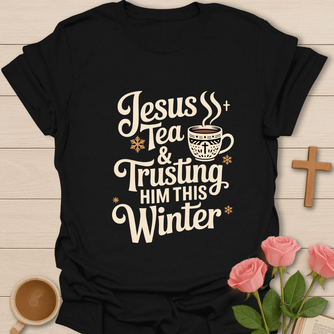 Trusting Him This Winter T-Shirt T-Shirt