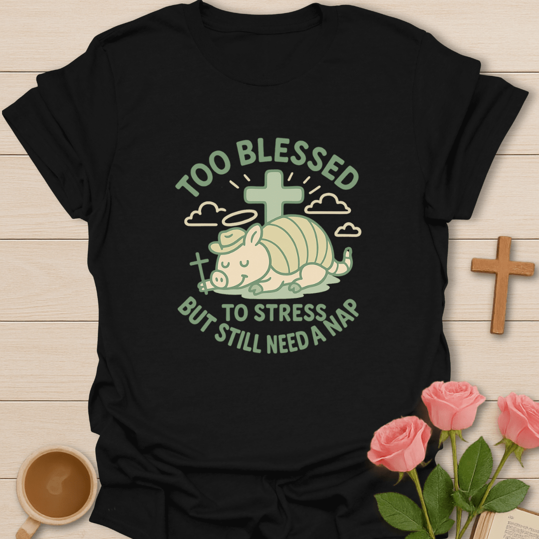 Still Need A Nap Shirt