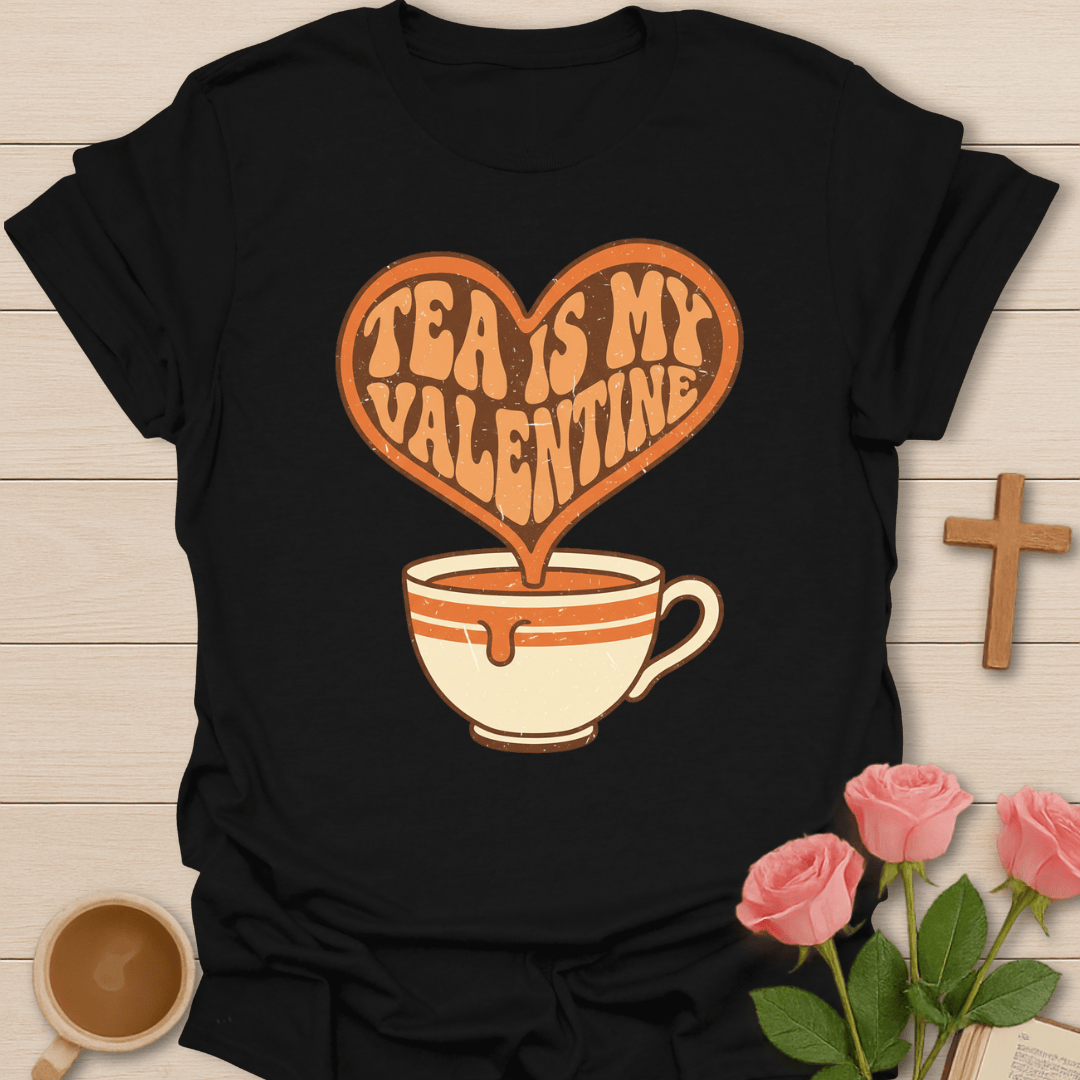 Valentine's Tea T-Shirt T-Shirt