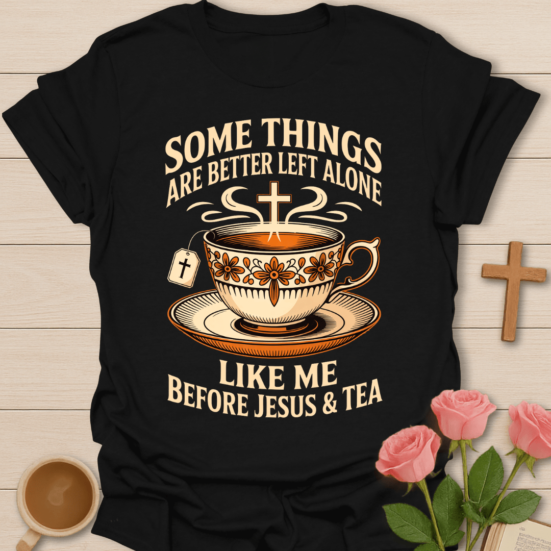 Better Left Alone T-Shirt T-Shirt
