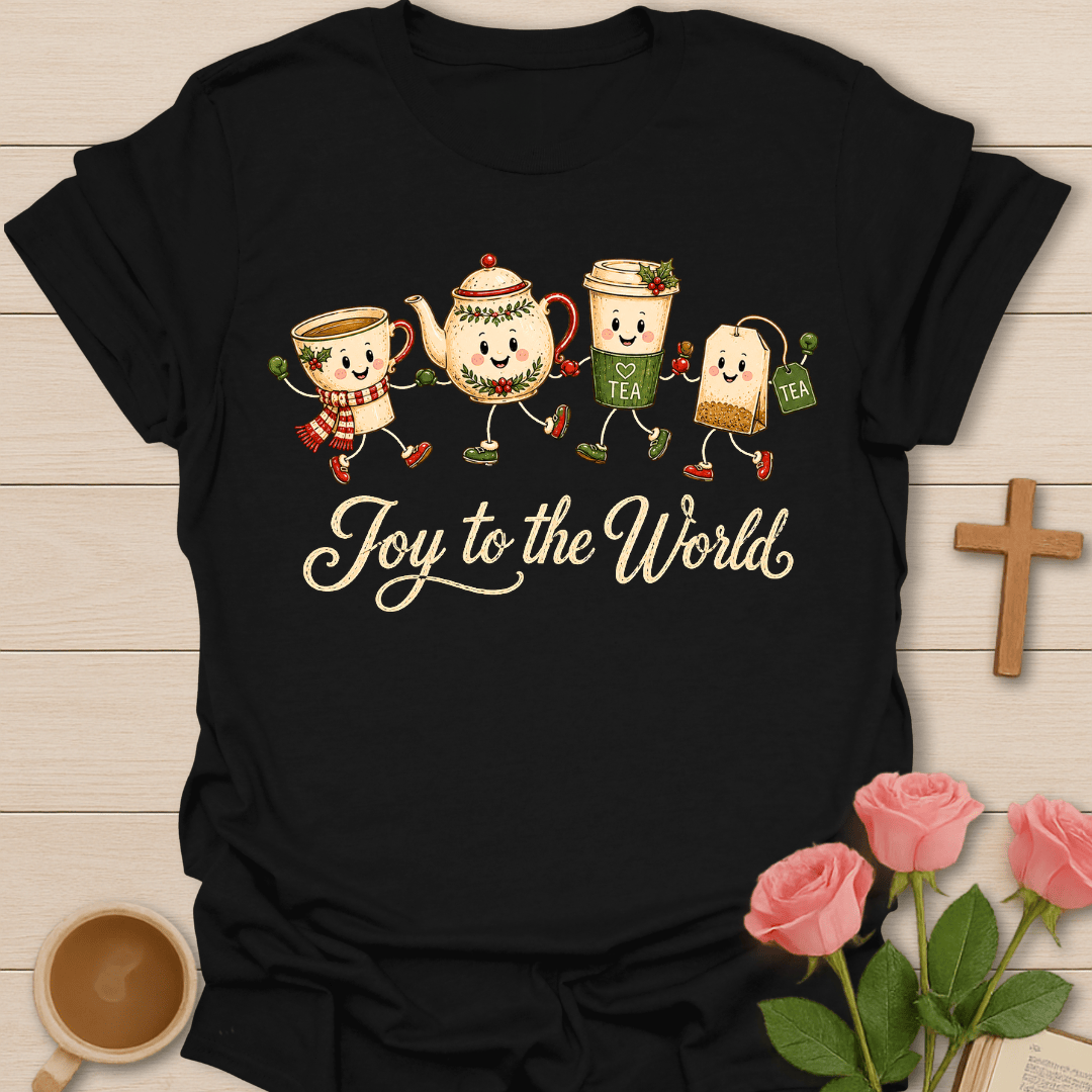 Joy To The World Tea T-Shirt