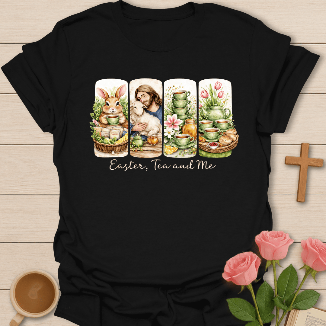 Easter, Tea & Me Spring  T-Shirt