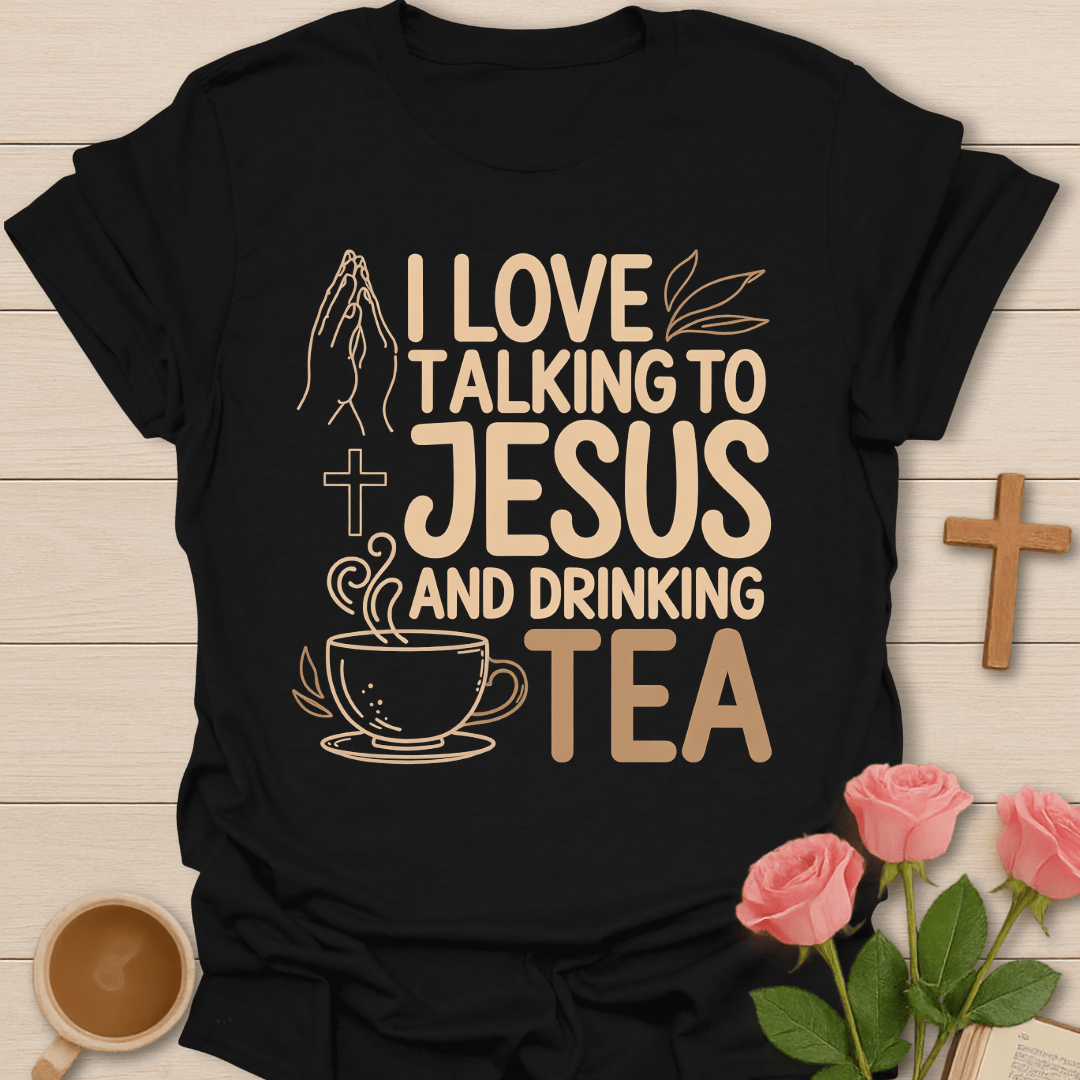 Talking & Drinking With Jesus T-Shirt T-Shirt
