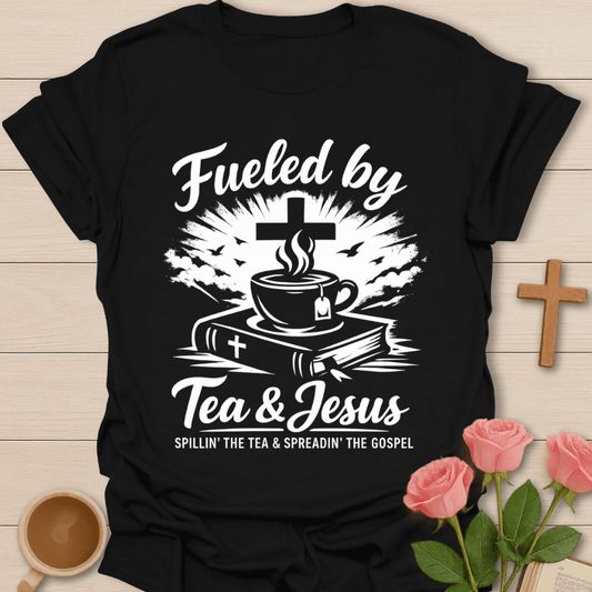 Fueled by Faith Tea T-Shirt