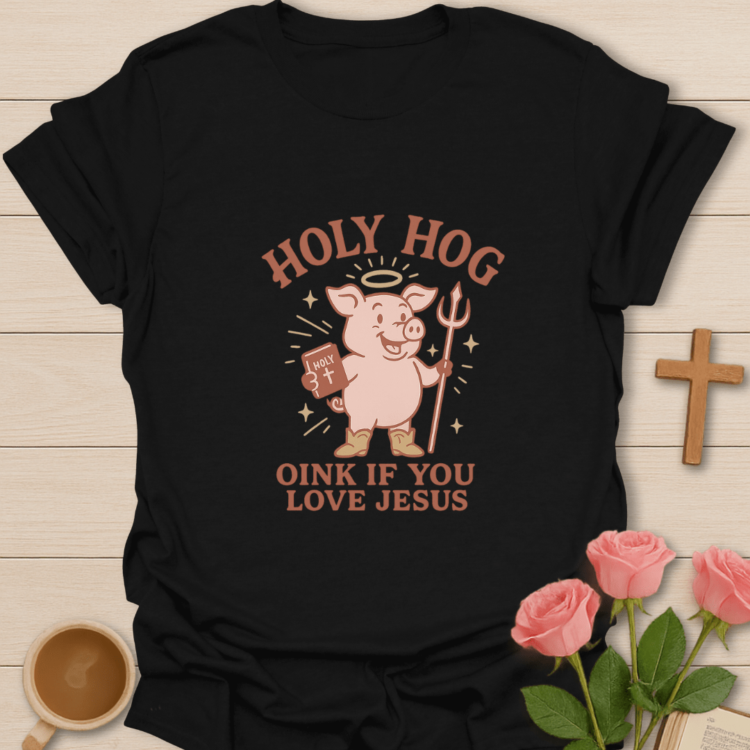 Holy Hog Oink-Shirt