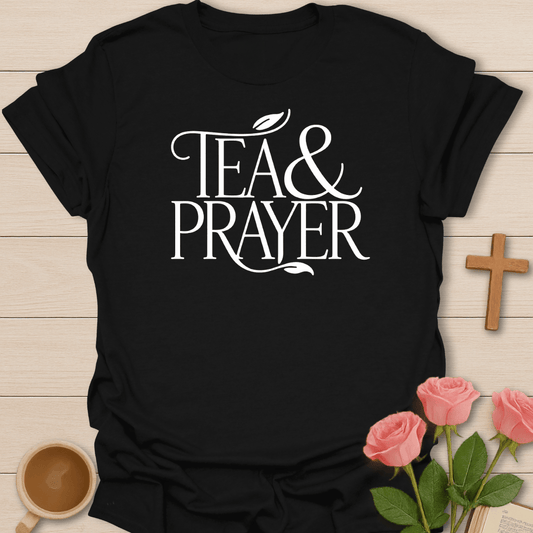 Tea & Prayer T-Shirt
