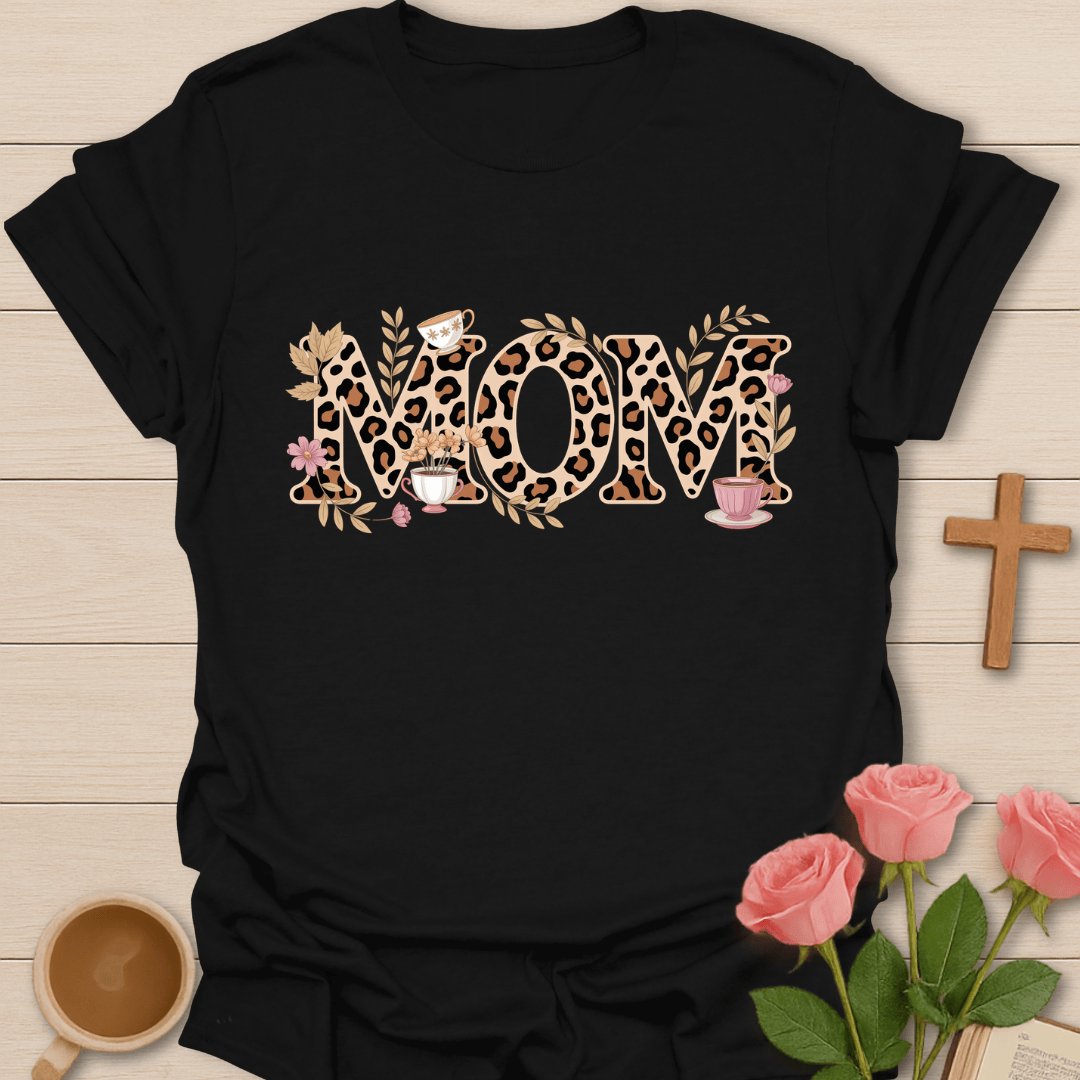 Leopard Mom Tea T-Shirt T-Shirt