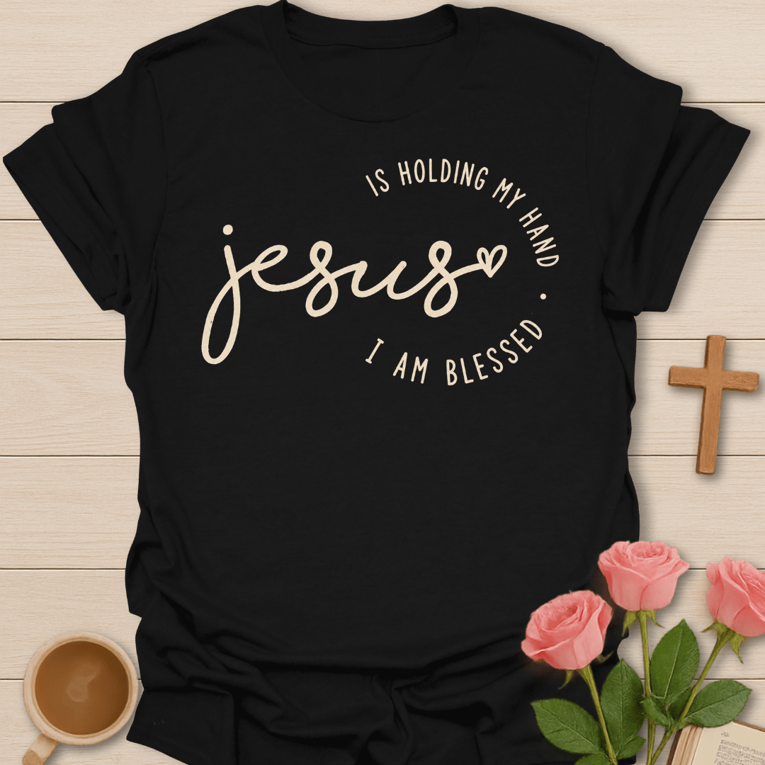 Jesus Holds My Hand T-Shirt KozzyCo Christian and tea lover design