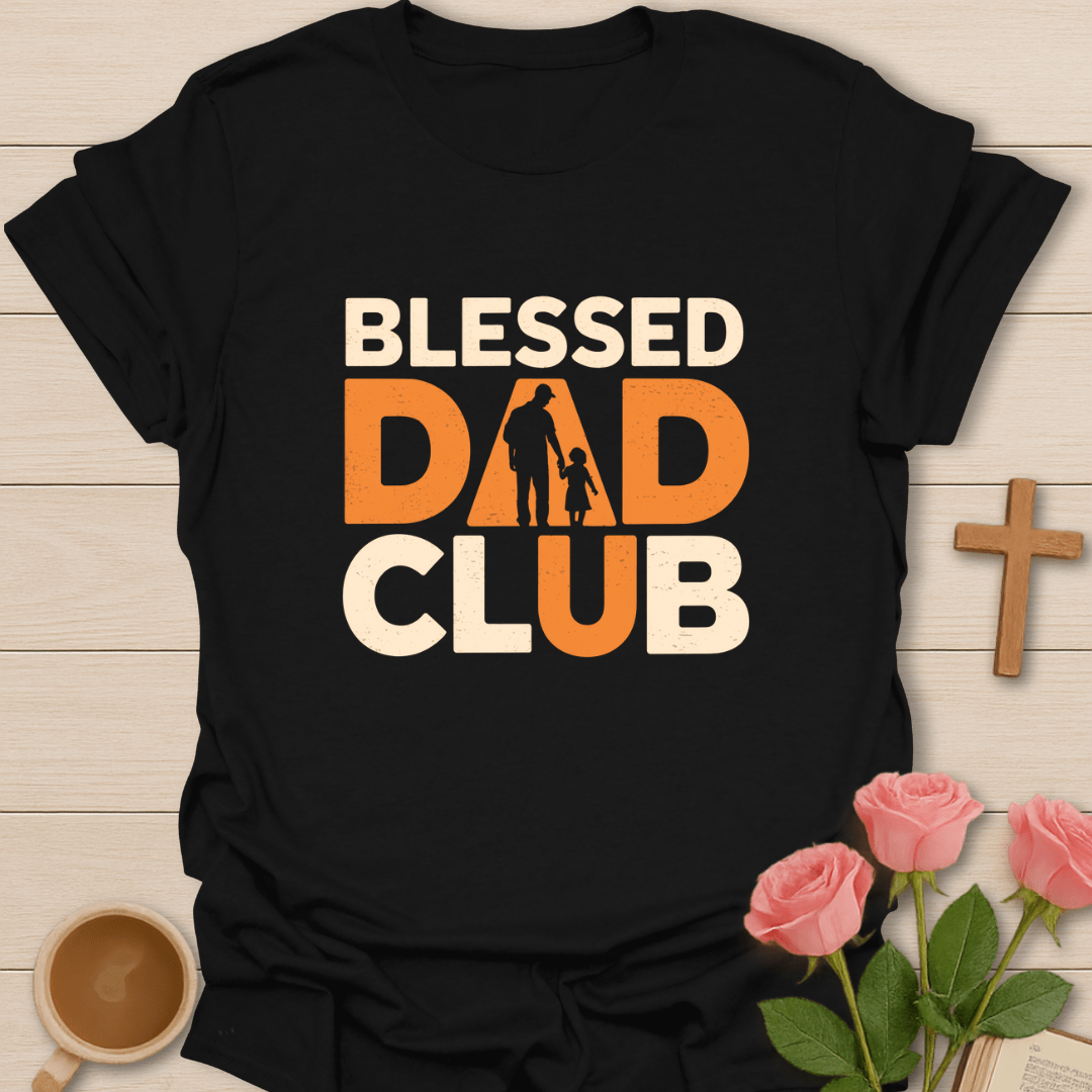 Blessed Dad Club T-Shirt T-Shirt