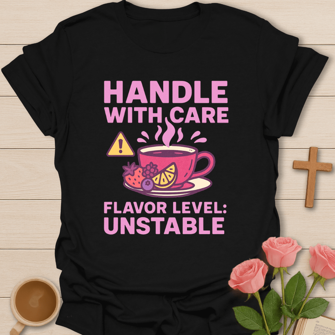 Flavor Level Unstable T-Shirt T-Shirt