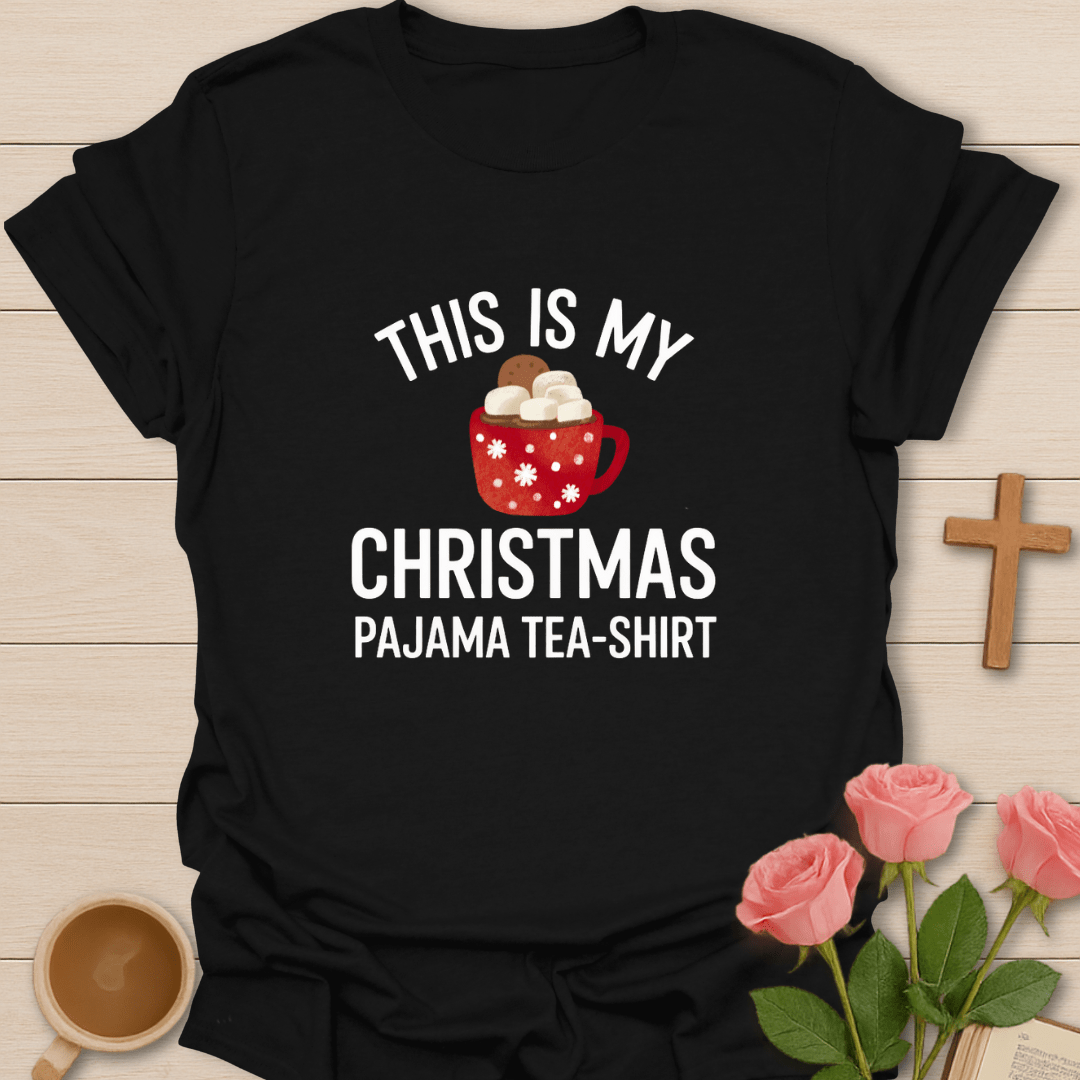 My Christmas Pajama Tea-Shirt T-Shirt T-Shirt