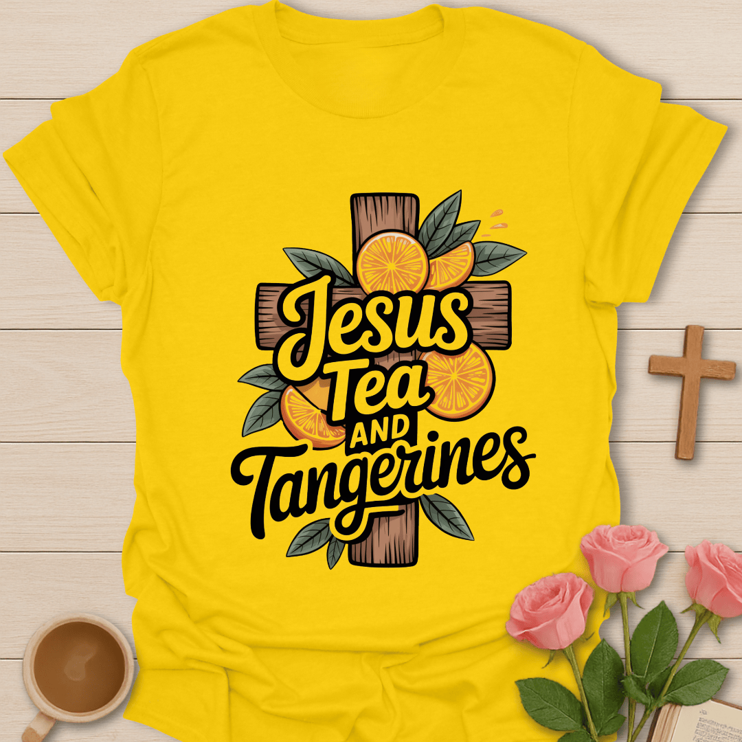 Jesus Tea & Tangerines T-Shirt T-Shirt