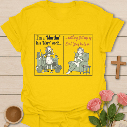 Martha and Mary T-Shirt T-Shirt