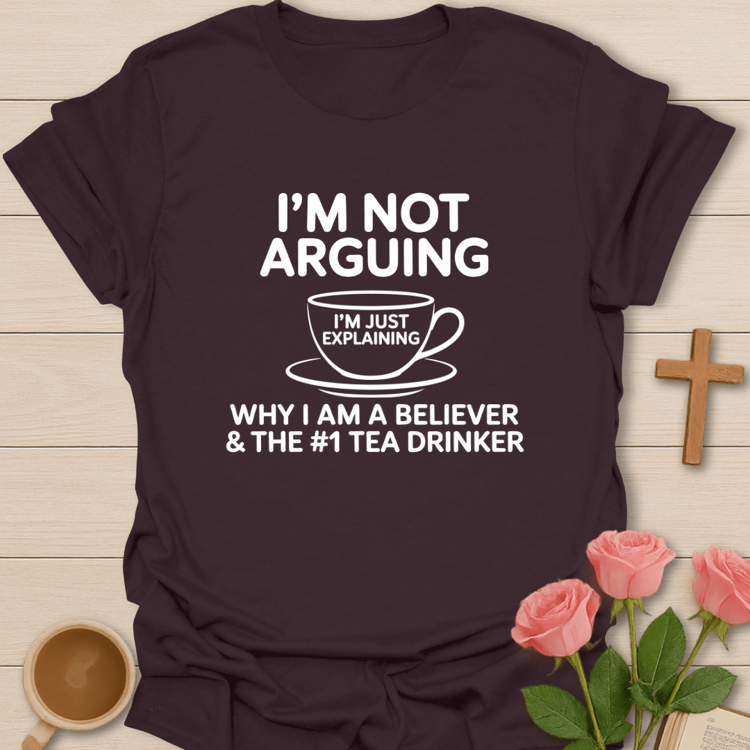 Believer & Tea Drinker T-Shirt T-Shirt