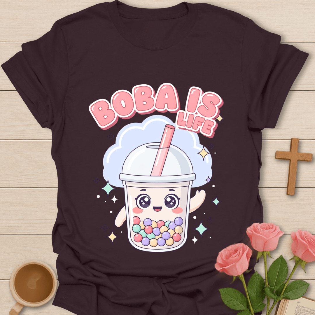 Boba Is Life Tea Lover T-Shirt KozzyCo Christian and tea lover design