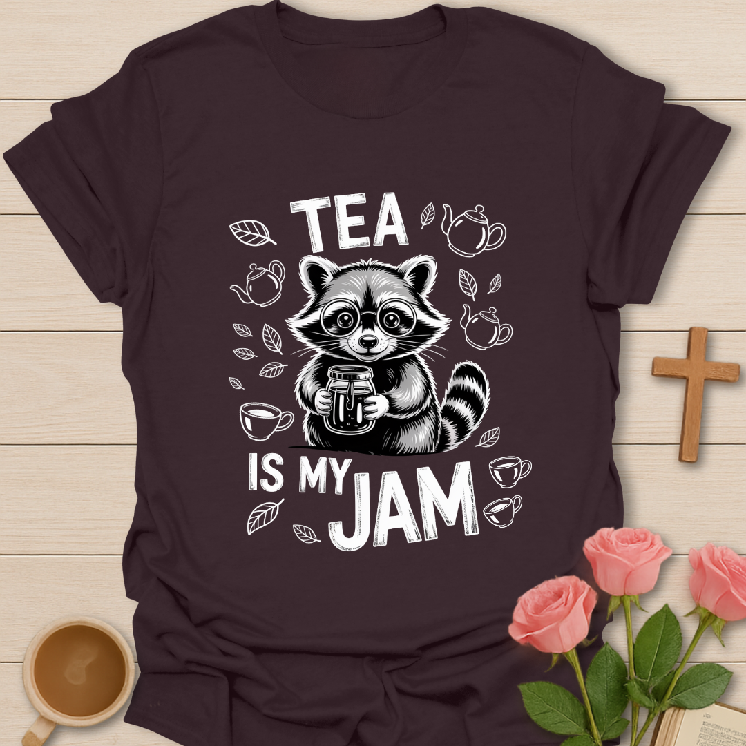 Tea Is My Jam T-Shirt