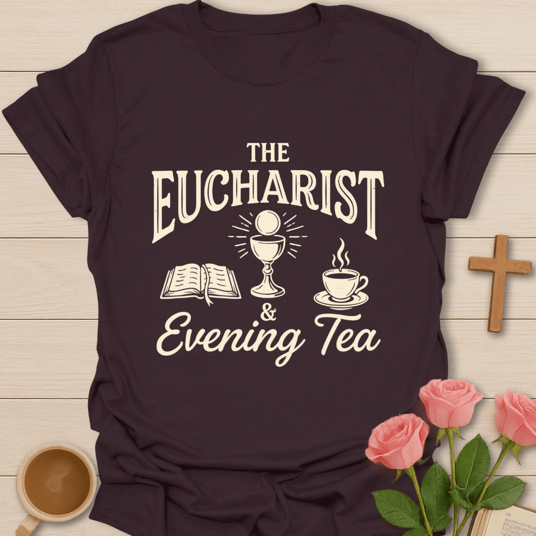 The Eucharist & Evening Tea T-Shirt KozzyCo Christian and tea lover design