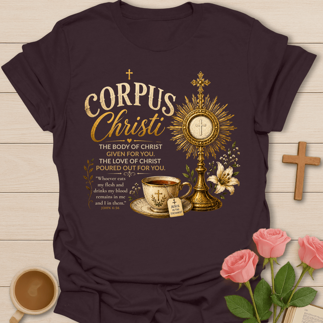 Corpus Christi Faith Tea T-Shirt KozzyCo Christian and tea lover design