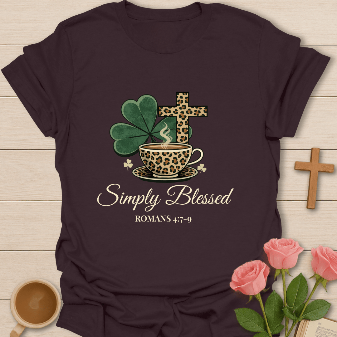 Simply Blessed Irish Tea T-Shirt T-Shirt