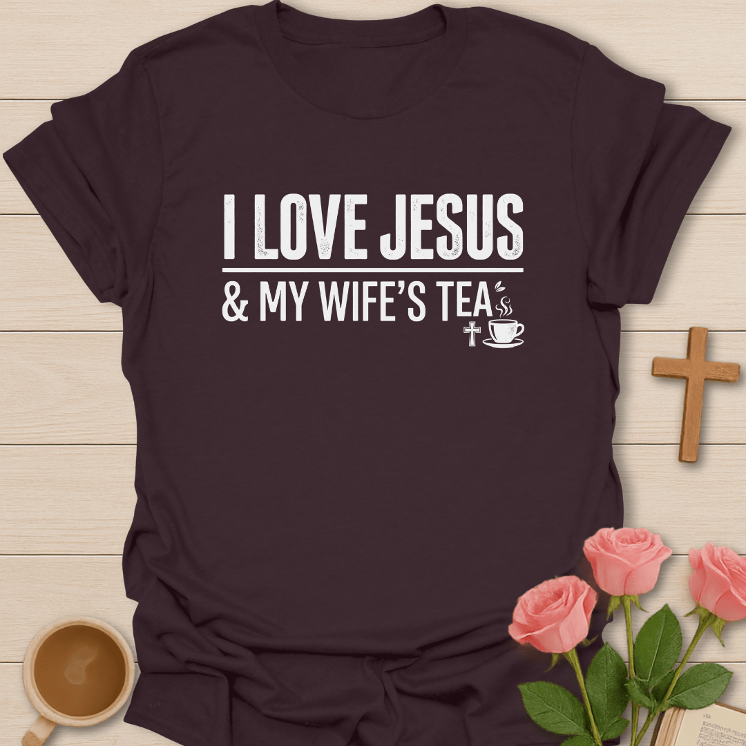 Love Jesus Wife Tea T-Shirt T-Shirt