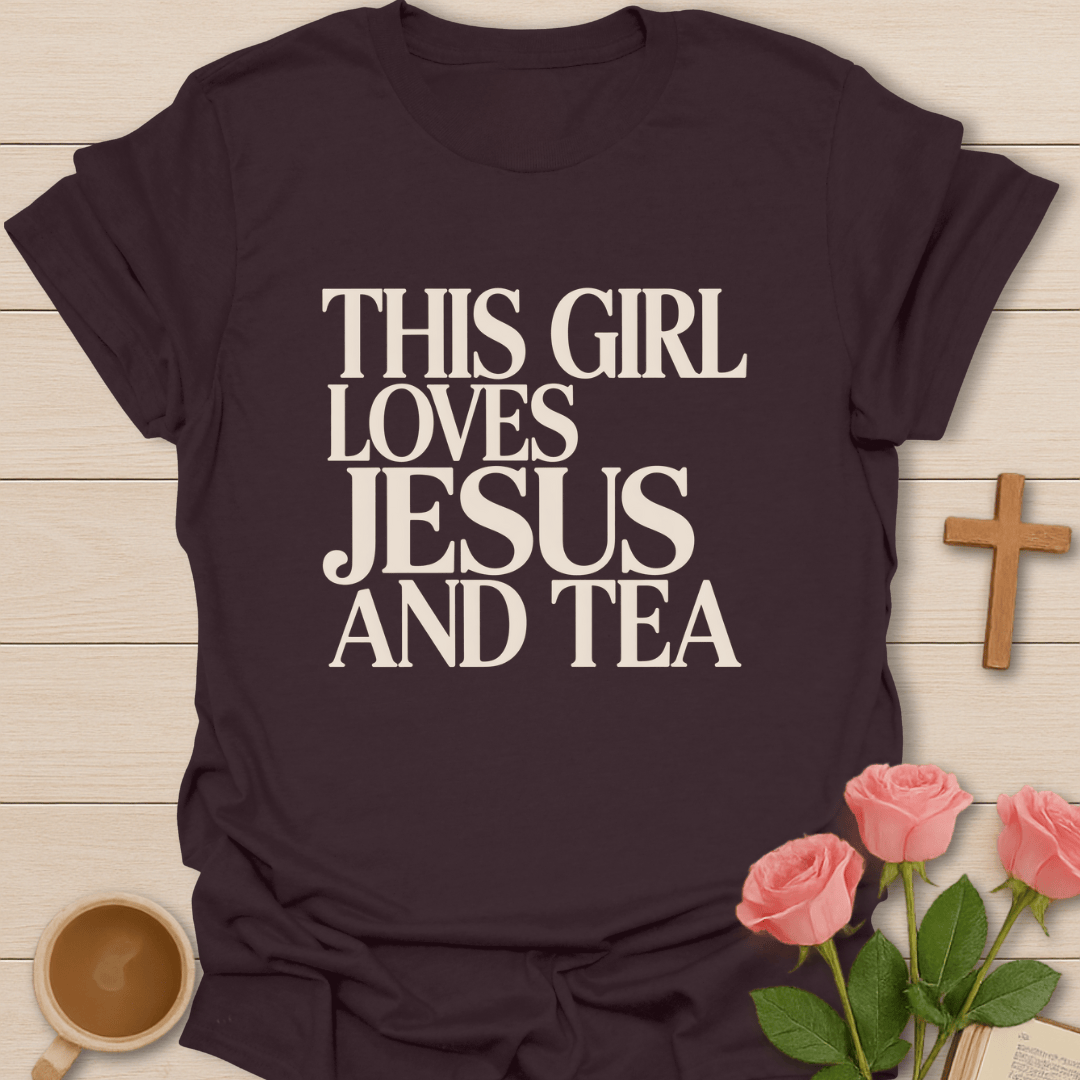 Loving Jesus & Tea T-Shirt T-Shirt