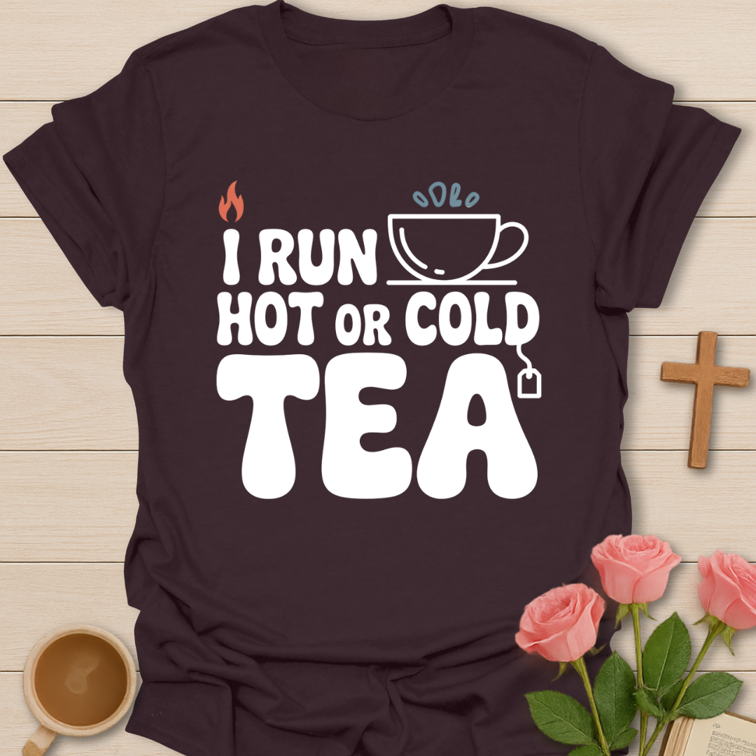 Dark Chocolate t-shirt with “I Run Hot or Cold Tea” typography design featuring a steaming and chilled tea cup.
