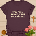 Stay Calm Praise Jesus T-Shirt T-Shirt
