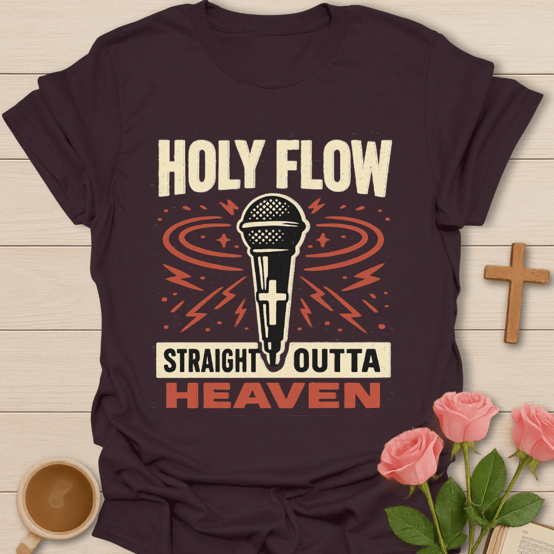 Holy Flow Outta Heaven T-Shirt