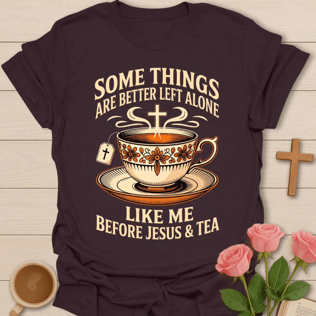 Better Left Alone T-Shirt T-Shirt