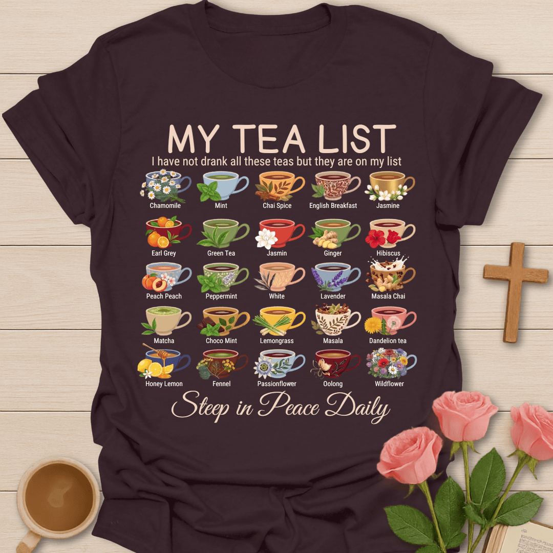 Tea Lover List Christian T-Shirt T-Shirt