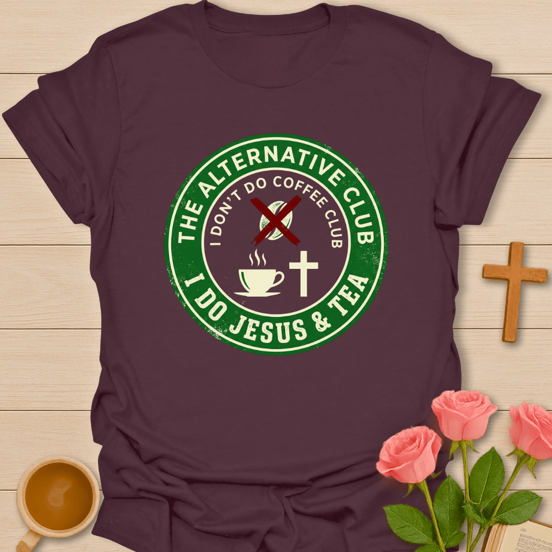 Jesus Tea Alternative Club T-Shirt T-Shirt