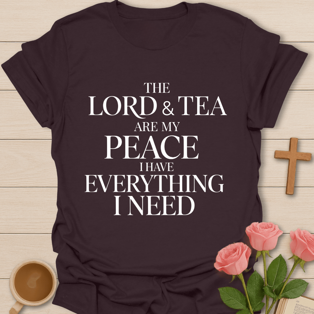 Peace & Tea Are My Peace T-Shirt T-Shirt