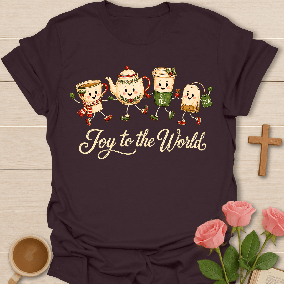 Joy To The World Tea T-Shirt