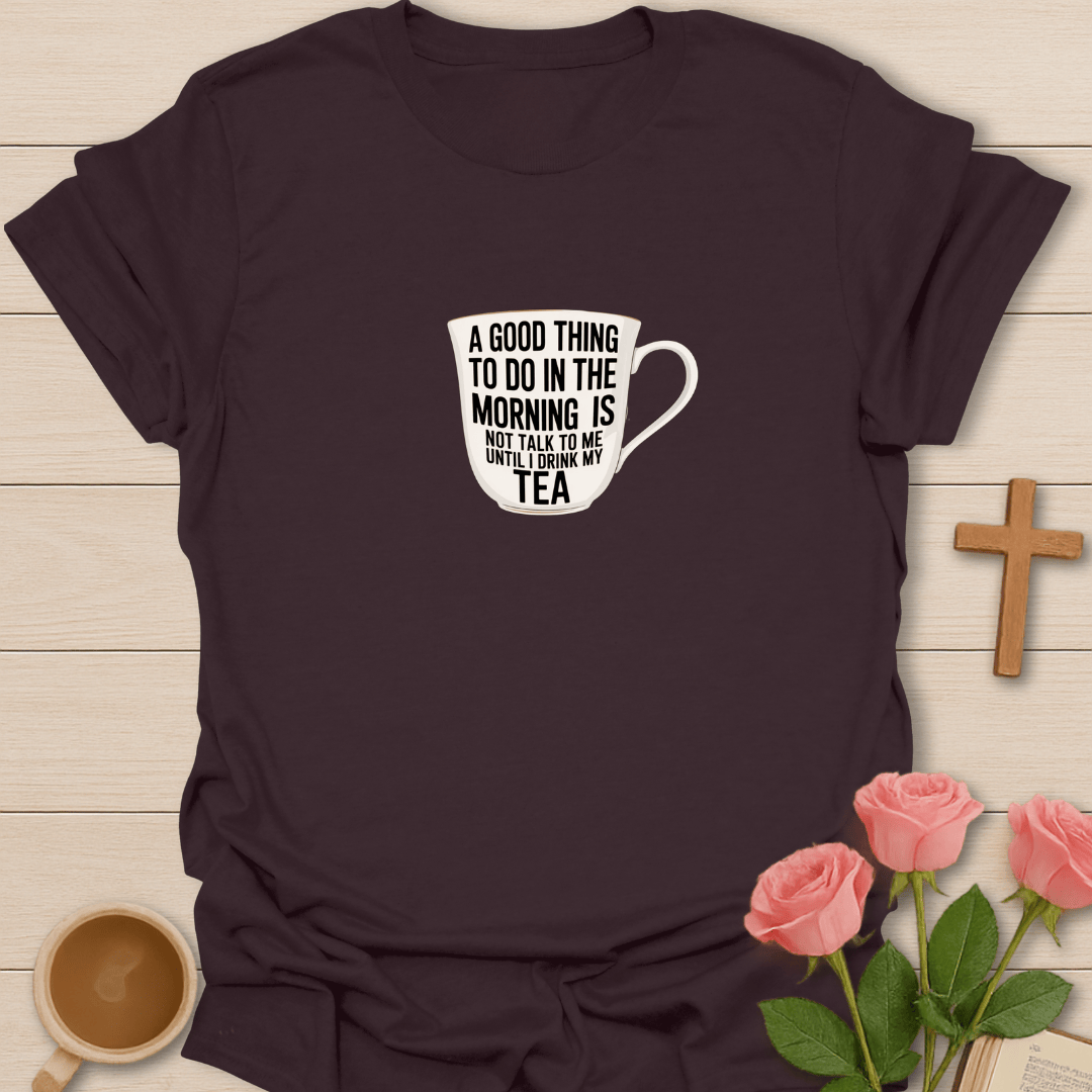 Morning Tea Boundaries T-Shirt T-Shirt