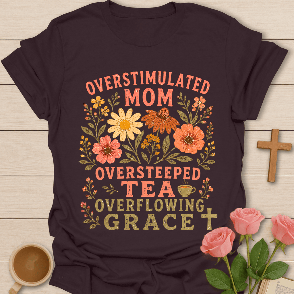 Overflowing Mom shirt with teacup, playful lettering, and faith-inspired design. - Dark Chocolate